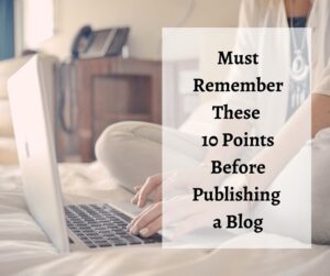 Top 10 pointers for a prominent and SEO-friendly blog post
